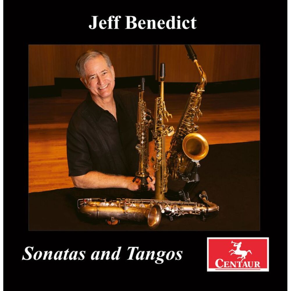 Jeff Benedict - Sonatas & Tangos  CD